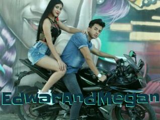 EdwarAndMegan
