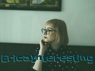 EricaInteresting