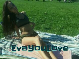 EvaYouLove