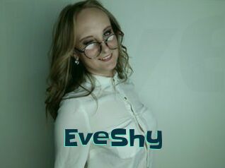 EveShy