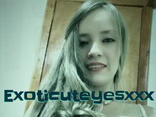 Exoticuteyes_xxx