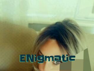 ENigmatic