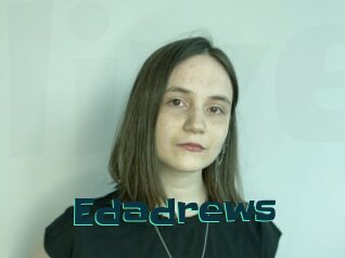 Edadrews