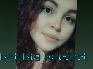 Elizabet_big_pervert