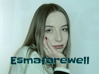 Esmafarewell