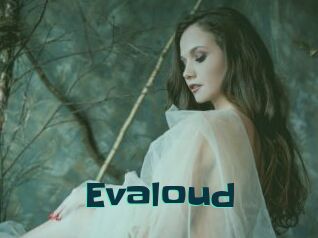 Evaloud