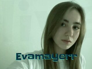 Evamayerr