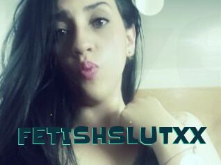 FETISHSLUTXX