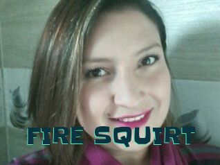 FIRE_SQUIRT