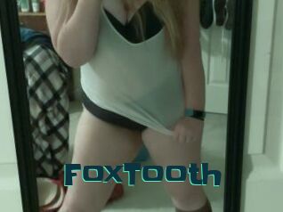 FoxTooth