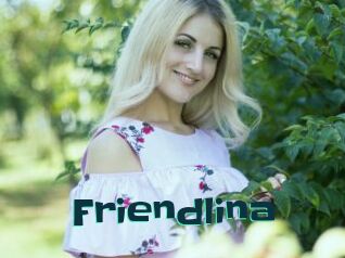 Friendlina