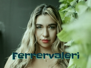 Ferrervaleri