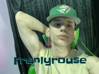Frenlyrouse
