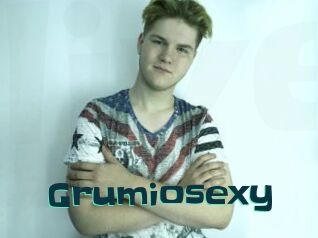 Grumiosexy