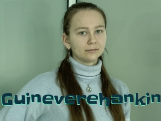 Guineverehankin