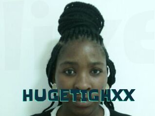 HUGETIGHXX