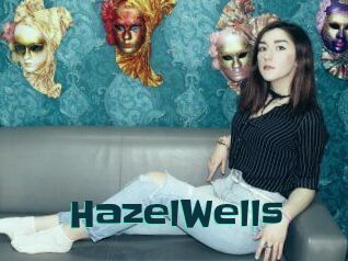 HazelWells