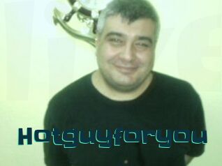 Hotguyforyou
