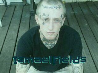 Ismael_Fields