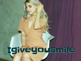 Igiveyousmile