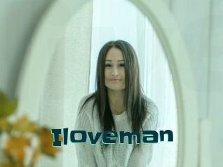 Iloveman