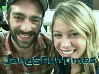 JandSFunTimes