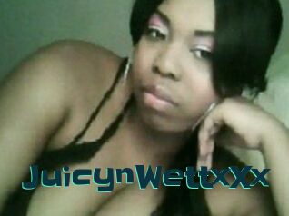 JuicynWettxXx