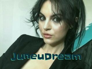 JuneuDream