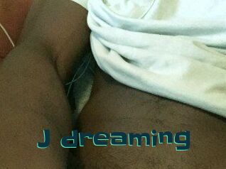 J_dreaming