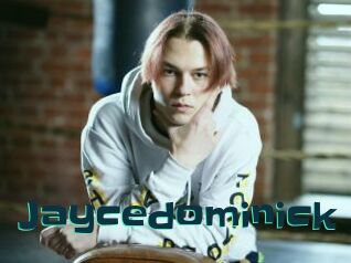 Jaycedominick