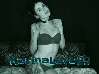 KarinaLove69