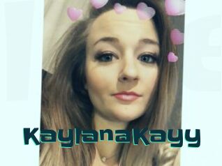 KaylanaKayy