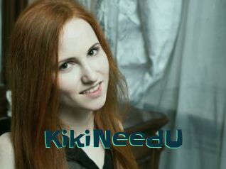KikiNeedU