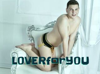 L0VERforY0U