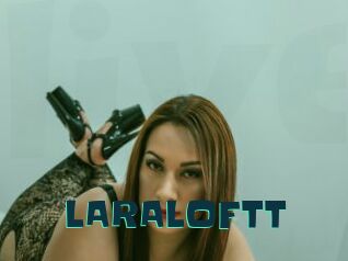 LARALOFTT