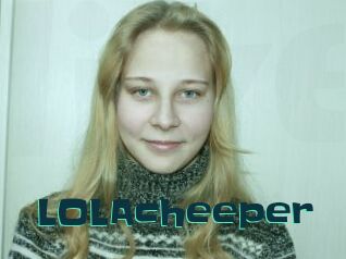 LOLAcheeper
