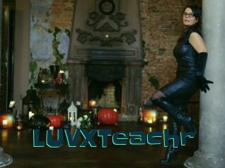 LUVXTeachr