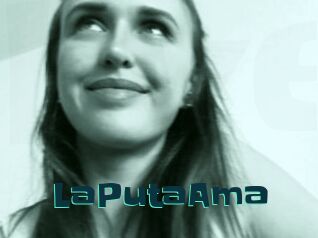 LaPutaAma