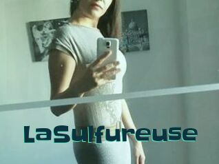 LaSulfureuse
