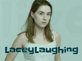 LaceyLaughing