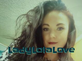 LadyLolaLove