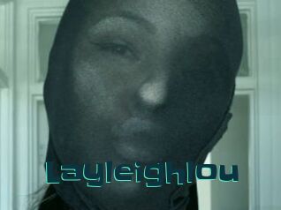 Layleighlou