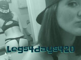 Legs4days420