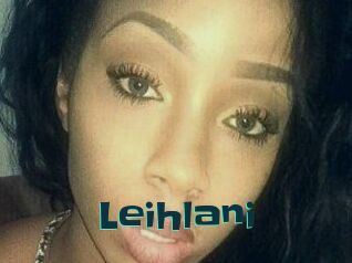 Leihlani