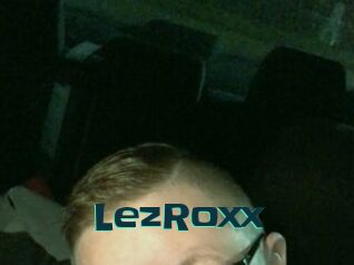 LezRoxx