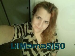 LilMama5150