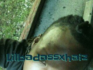 Lilbadassxhaiz