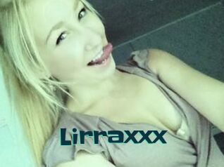 Lirraxxx