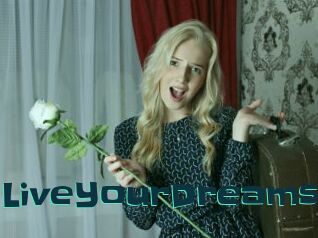 LiveYourDreams