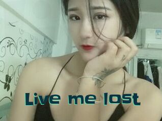 Live_me_lost